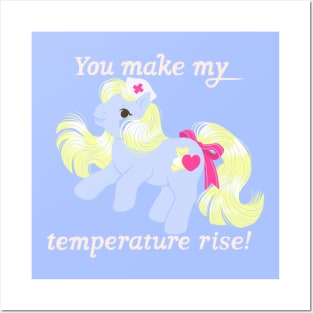 You make my temperature rise! Posters and Art